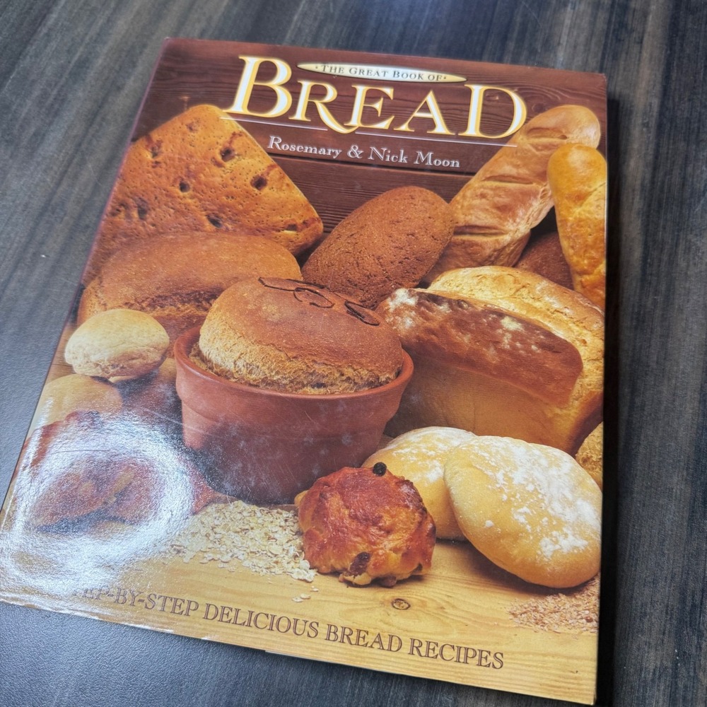 The Great Book of Bread Rosemary Nick‎ Moon Cookbook Recipes Baking